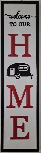 Enamel Wall Sign - Welcome to our Home (Caravan Red) 50cm x 13cm
