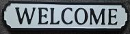 Enamel Wall Sign -  Welcome (Black Border) 50cm x 11.5cm