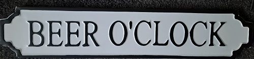 Enamel Wall Sign -Beer O'Clock 50cm x 10cm