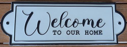 Enamel Wall Sign - Welcome to Our Home 40cm x 14cm