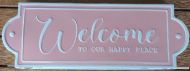 Enamel Wall Sign - Welcome to our House (Pink) 40cm x 14cm