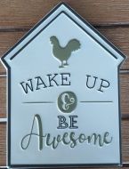 Enamel Wall Sign - Wake up and be Awesome 17.5cm x 32.5cm