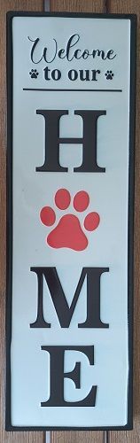 Enamel Wall Sign - Welcome to our Home (Red Paw Print) 14cm x 45cm
