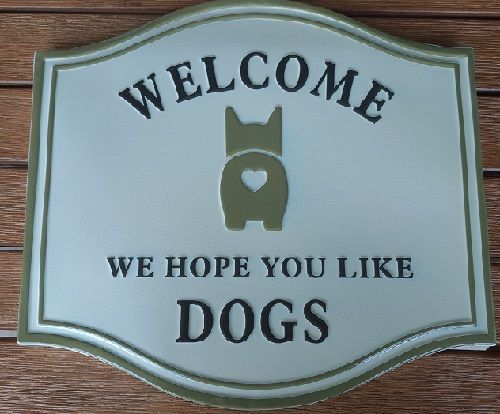 Enamel Wall Sign - Welcome we love dogs 35cm x 32cm