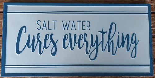 Enamel Wall Sign - Salt water cures everything 40.5cm x 20.5cm