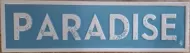 Enamel Wall Sign - Paradise (Blue) 45cm x 12cm
