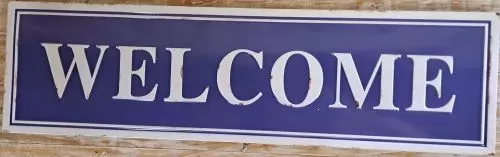 Enamel Wall Sign - Welcome (Blue with White Writing) 25 x 91
