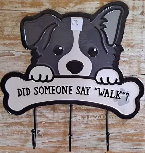Enamel Wall Sign - Did someone say "walk" 31 x 34.5cm