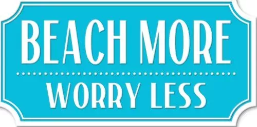 Enamel Wall Sign - Beach More Worry Less 40 x 20