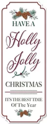 Enamel Wall Sign - Have a Holly Jolly 20cm x 52cm