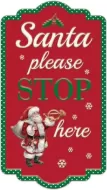 Enamel Wall Sign - Santa please stop here 25cm x 46cm