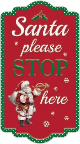 Enamel Wall Sign - Santa please stop here 25cm x 46cm