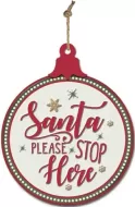 Enamel Wall Sign -Santa Please stop here Bauble