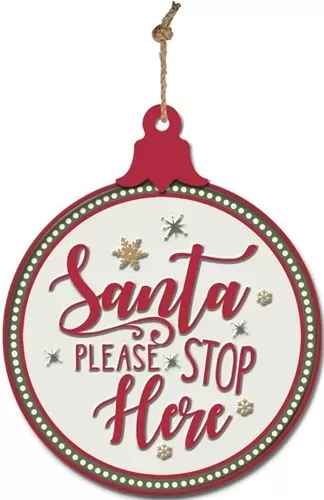 Enamel Wall Sign -Santa Please stop here Bauble