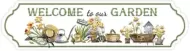 Enamel Wall Sign - Welcome to our Garden 51cm x 13cm