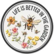 Enamel Wall Sign - Life is better in the Garden 30.5cm x 30.5cm
