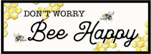 Enamel Wall Sign - Don't worry Bee Happy 40cm x 15cm