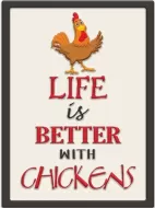 Enamel Wall Sign - Life is better with Chickens 25cm x 34cm