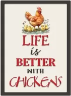 Enamel Wall Sign - Life is better with Chickens w/chicks 25cm x 34cm