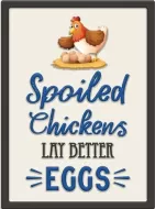 Enamel Wall Sign - Spoiled Chickens 25cm x 34cm