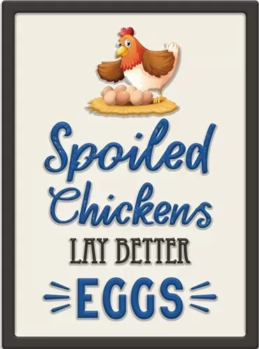 Enamel Wall Sign - Spoiled Chickens 25cm x 34cm