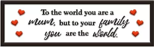 Enamel Wall Sign - To the world you are.... 46cm x 15cm
