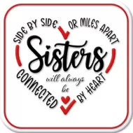 Enamel Wall Sign - Sisters will always be... 30.5cm x 30.5cm