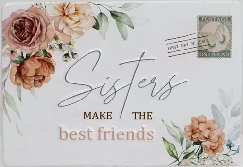 Enamel Wall Sign - Sisters make the best friends with stand 23cm x 16cm