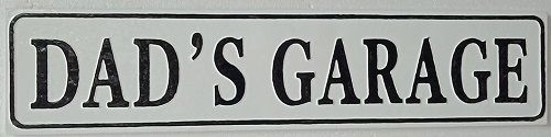Enamel Wall Sign -  Dad's Garage 94cm x 22cm